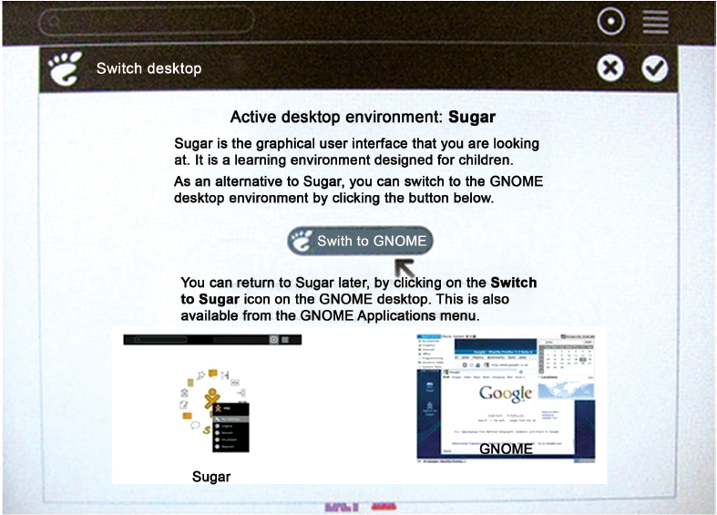 Fig. 25. Switching from Sugar to GNOME desktop
